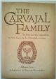 The Carvajal Family: The Jews and the Inquisition in New Spain in the Sixteenth Century